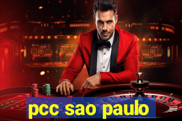 pcc sao paulo